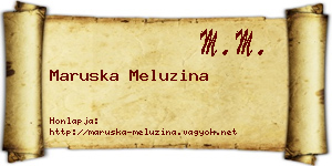 Maruska Meluzina névjegykártya